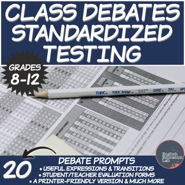 Middle/High School Debates Package: Standardized Testing