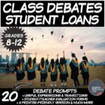 Middle/High School Debates Package: Student Loans