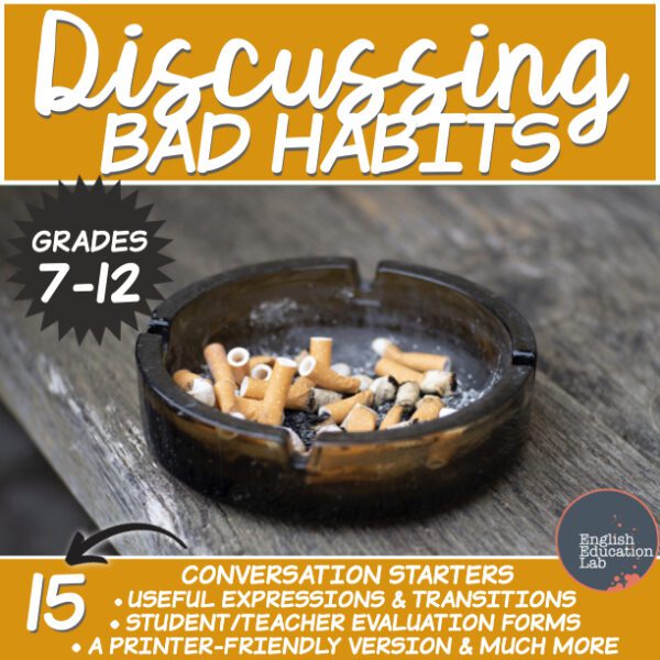 Class Discussions on Bad Habits- Conversation Starters Package