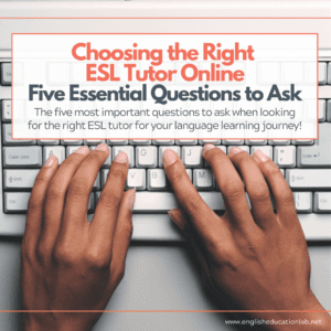 A potential ESL student asking the five most important questions to find the right ESL tutor online.