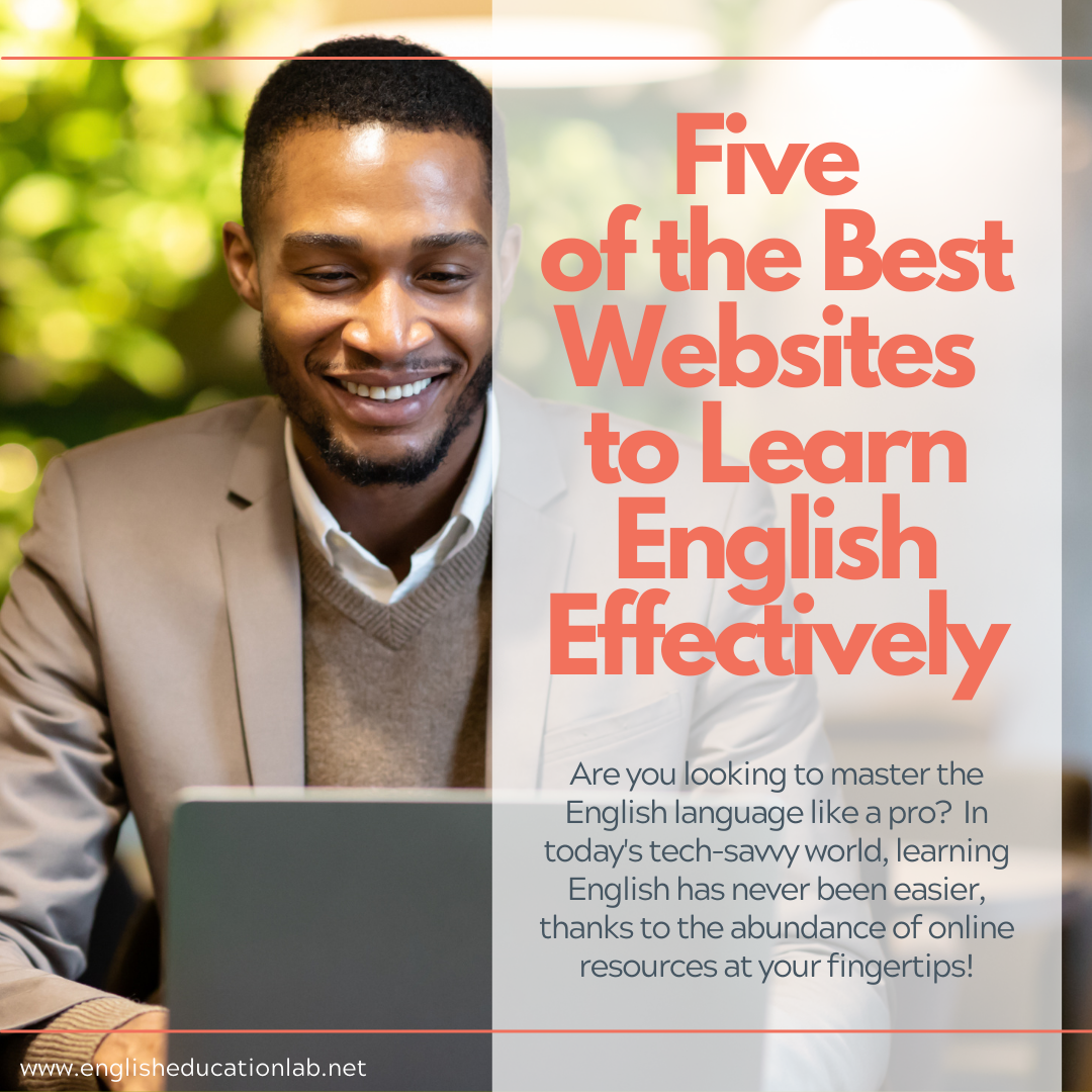 An ESL student learning about five of the best websites to learn English effectively.