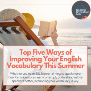 An ESL student improving their vocabulary by reading books over the summer.