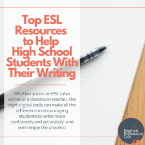 A teacher using creative ESL resources to help their high school students with their writing.