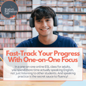 An ESL student fast-tracking their progress with one-on-one classes.