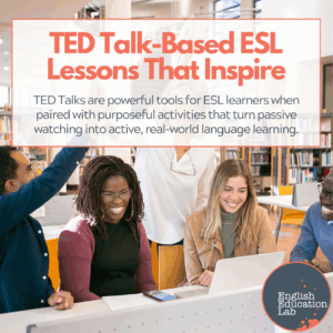 ESL students engaged in a TED-Talk based lesson.