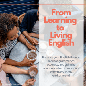 ESL students enhancing their fluency, grammatical accuracy, and communication skills.