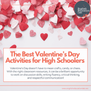 The best Valentine's Day Activities for High School Students.